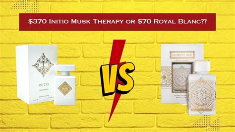 Glorious Oud Royal Blanc vs Initio Musk Therapy .